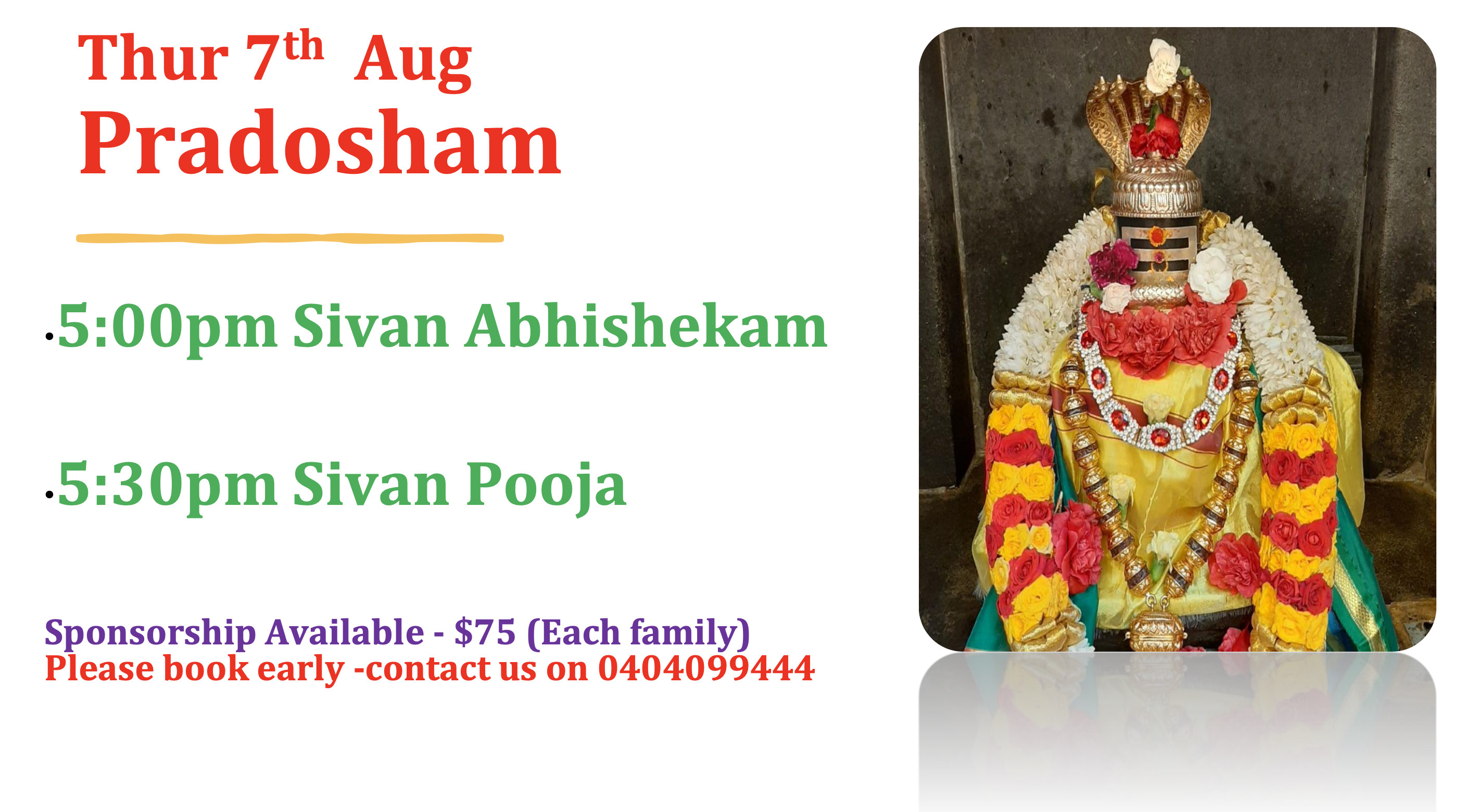 Thur 7th Aug – Pradosham